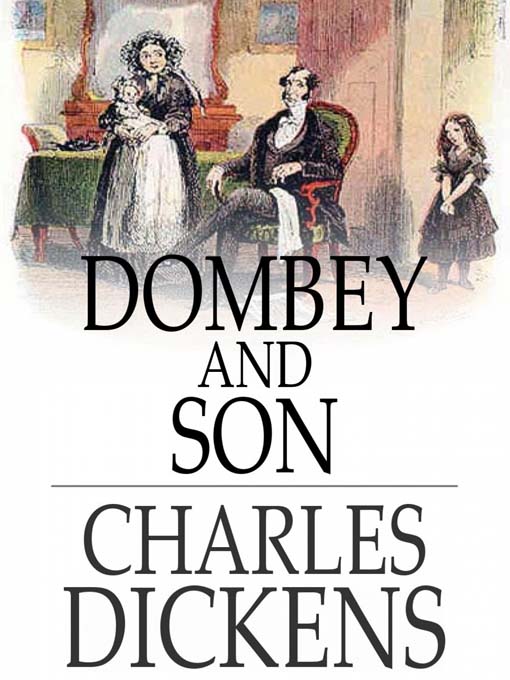 Title details for Dombey and Son by Charles Dickens - Available